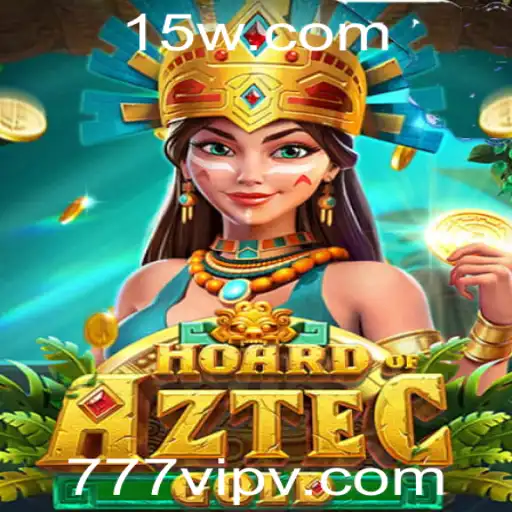 Descubra o Fascinante Mundo de HoardofAztecgold com 777vip