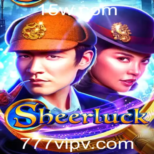 Sheerluck: Descubra o Enigma do Novo Jogo com a Chave 777vip